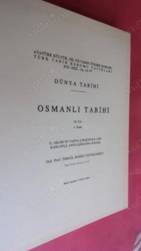 BÜYÜK OSMANLI TARİHİ * Cilt: 3 / II. SELİM'İN TAHTA ÇIKIŞINDAN 1699 KARLOFÇA ANDLAŞMASINA KADAR