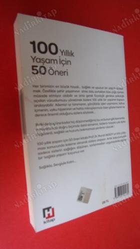 100 YILLIK YAŞAM İÇİN 50 ÖNERİ