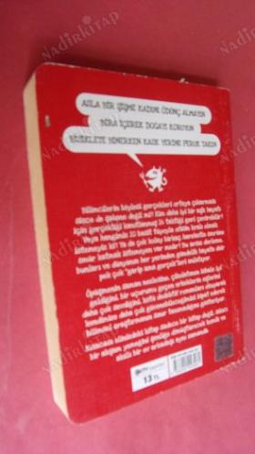 BİSKÜVİYİ ÇAYA YATAY BANDIRIN (GÜNDELİK HAYATA DAİR 104 GARİP BİLİMSEL GERÇEK)