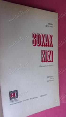SOKAK KIZI *** Birinci BASIM ***