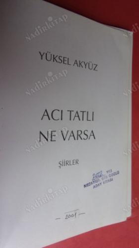 ACI TATLI NE VARSA ŞİİRLER.