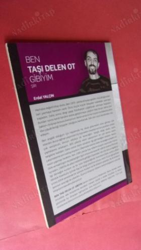 BEN TAŞI DELEN OT GİBİYİM
