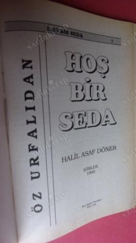 HOŞ BİR SEDA HALİL ASAF NÖNER ŞİİRLER..