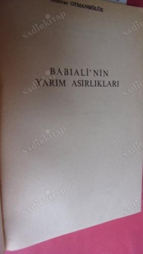 BABIALİ'NİN YARIM ASIRLIKLARI
