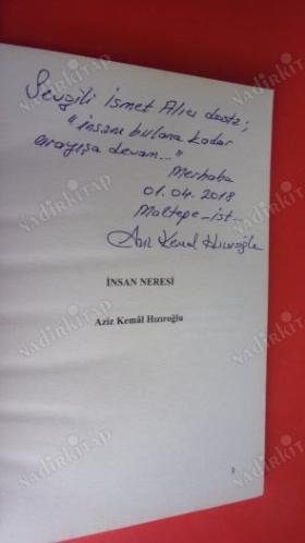 İNSAN NERESİ *** Birinci BASIM -- İMZALI ***