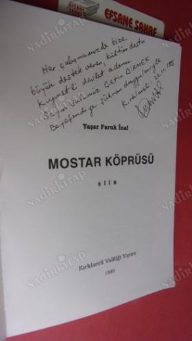 MOSTAR KÖPRÜSÜ *** İMZALI ***
