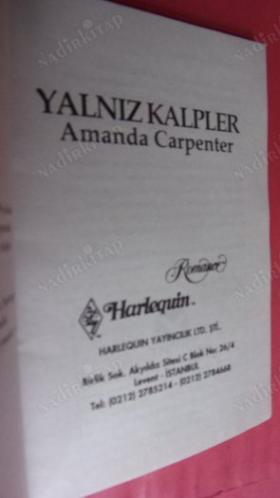 BEYAZ DİZİ HARLEQUIN 123 / ÇAĞDAŞ AŞK ROMANLARI- YALNIZ KALPLER