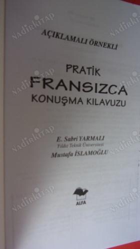 PRATİK FRANSIZCA KONUŞMA KILAVUZU