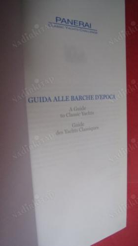 guida alle barche d'epoca / A guide to classic yachts (klasik yat rehberi)