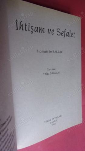İHTİŞAM ve SEFALET