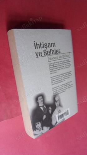 İHTİŞAM ve SEFALET