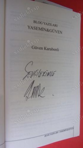 YASEMİN & GÜVEN - BLOG YAZILARI [ İMZALI, İTHAFLI ]