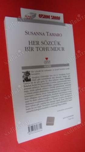 HER SÖZCÜK BİR TOHUMDUR