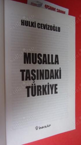 MUSALLA TAŞINDAKİ TÜRKİYE