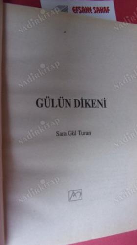 GÜLÜN DİKENİ