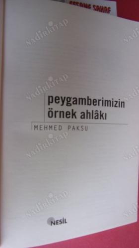 PEYGAMBERİMİZİN ÖRNEK AHLAKI