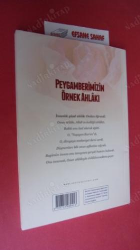 PEYGAMBERİMİZİN ÖRNEK AHLAKI