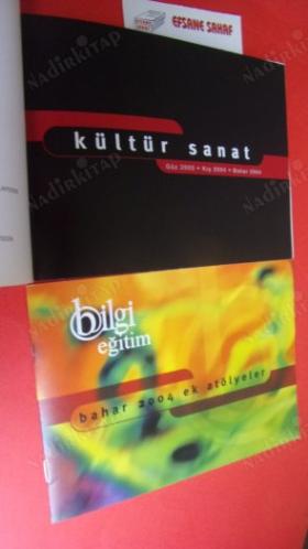 Bilgi Eğitim - Yaşama Sanatı - Güz 2003 / Kış 2004 / Bahar 2004