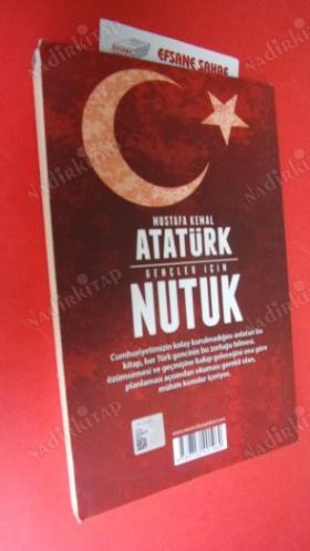 GENÇLER İÇİN NUTUK ( RESİMLİ ATATÜRK'ÜN POTRELERİ )