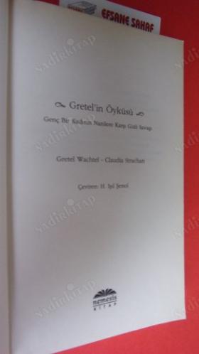GENÇ BİR KADININ NAZİLERE KARŞI GİZLİ SAVAŞI GRETELİN ÖYKÜSÜ GRETEL WACHTEL ANI ROMAN 1. BASKI