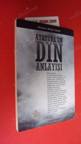 ATATÜRK'ÜN DİN ANLAYIŞI