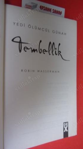 YEDİ ÖLÜMCÜL GÜNAH - TEMBELLİK-5