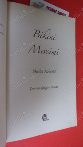 BİKİNİ MEVSİMİ ** BİRİNCİ BASIM **