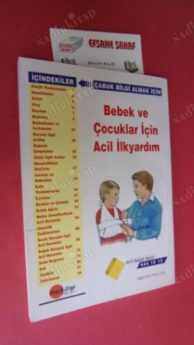 ÇABUK BİLGİ ALMAK İÇİN bebek ve çocuklar için acil ilkyardım - en yaygın acil durumlar için adım adım ilk yardım uygulamaları