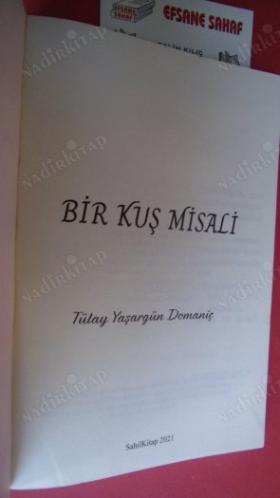 BİR KUŞ MİSALİ