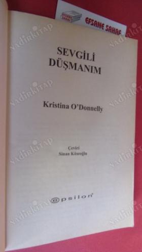 SEVGİLİ DÜŞMANIM* BİRİNCİ BASIM