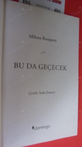 BU DA GEÇECEK