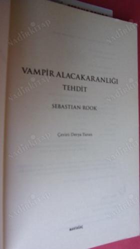 VAMPİR ALACAKARANLIĞI - TEHDİT