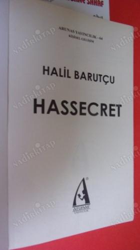 HASSECRET / ARTIK UYANMA ZAMANI (HAYATA OLUMLU BAKMAK SAÇMALAMAYI GEREKTİRMEZ)