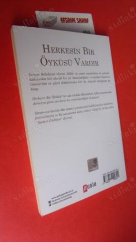 HERKESİN BİR ÖYKÜSÜ VARDIR - SARIYER BELEDİYESİ 2015 ÖYKÜ ÖDÜLLERİ