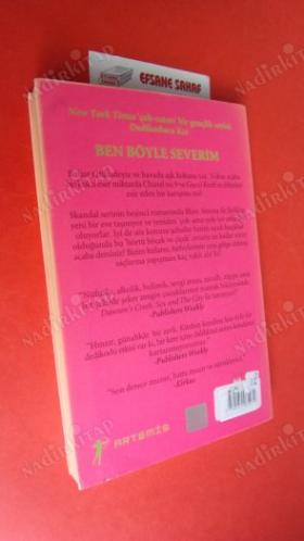 BEN BÖYLE SEVERİM - BİR DEDİKODUCU KIZ ROMANI