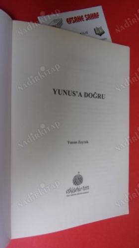 YUNUS'A DOĞRU