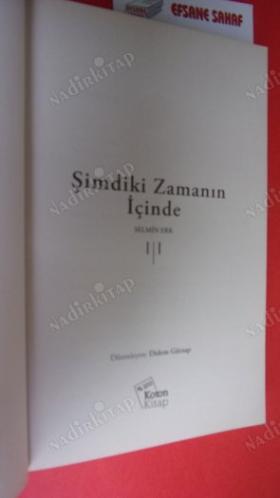 ŞİMDİKİ ZAMANIN İÇİNDE - ANI YÖNETME SANATI