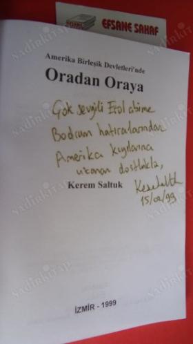 ABD'DE ORADAN ORAYA (İmzalı ve İthaflı)