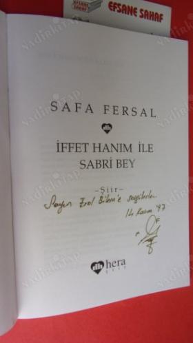 İFFET HANIM İLE SABRİ BEY *** Birinci BASIM -- İMZALI ***