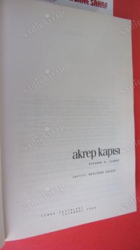 AKREP KAPISI (PETROLÜN KOKUSU TÜM AKREPLERİ ORTADOĞU'YA ÇEKİYOR. TANSİYON GİDEREK GÜÇLENİYOR) POLİTİK KURGU
