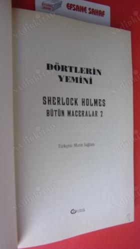 DÖRTLERİN YEMİNİ.SHERLOCK HOLMES. Bütün Maceraları.2