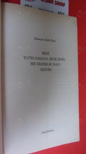 BENİ YUTKUNMAYA SEVK EDEN BİR ERKEKLİK HALİ SEZDİM