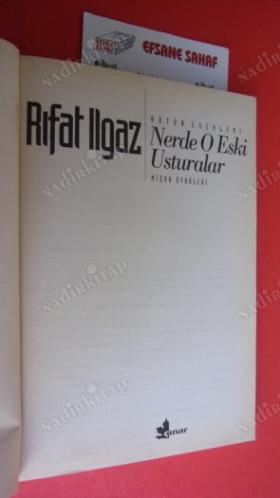 NERDE O ESKİ USTURALAR