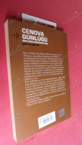 CENOVA GÜNLÜĞÜ - KÜRESEL DİRENİŞ: ANTİKAPİTALİZM VE SAVAŞ (TÜRKİYE'DEN KATILANLARIN ANLATIMIYLA: CENOVA DİRENİŞİNİN GÜN GÜN HİKAYESİ)