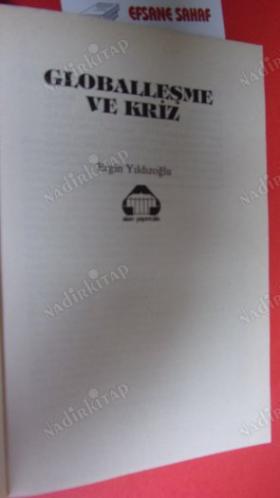 GLOBALLEŞME VE KRİZ