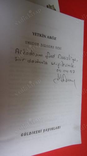 UMUDUM BIRAKMA BENİ *** Birinci BASIM -- İMZALI ***
