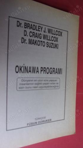 OKİNAWA PROGRAMI - 4 HAFTALIK DÖNÜŞÜMLÜ SAĞLIK PLANI