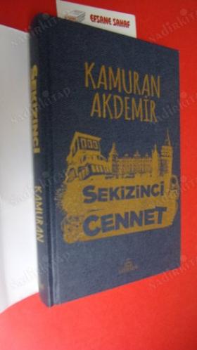 SEKİZİNCİ CENNET