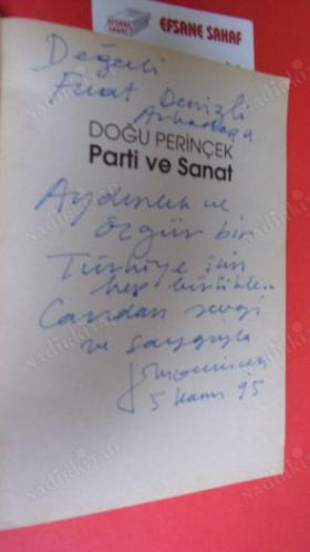 PARTİ VE SANAT *** İkinci BASIM -İMZALI ***