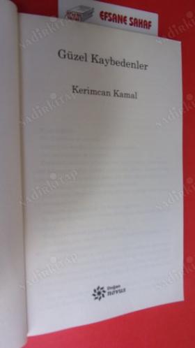 GÜZEL KAYBEDENLER Ne yaşadıysak o hepsi bu...